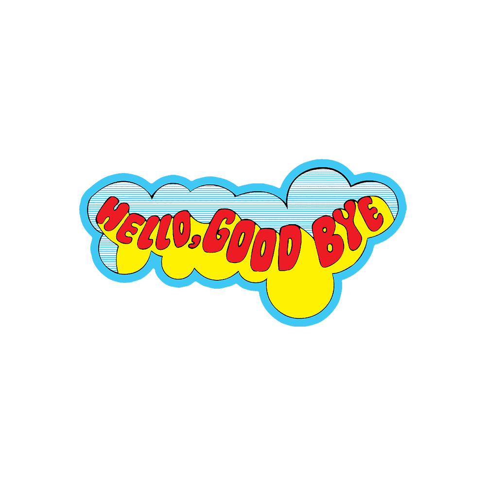 Hello Goodbye Die Cut Sticker